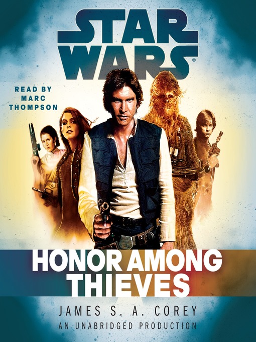Title details for Honor Among Thieves by James S.A. Corey - Wait list